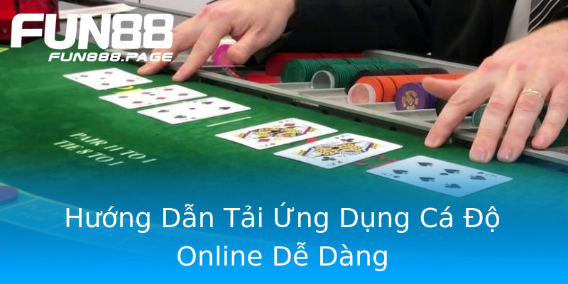 Hướng Dẫn Tải Ứng Dụng Cá Độ Online Dễ Dàng Hướng Dẫn Tải Ứng Dụng Cá Độ Online Dễ Dàng