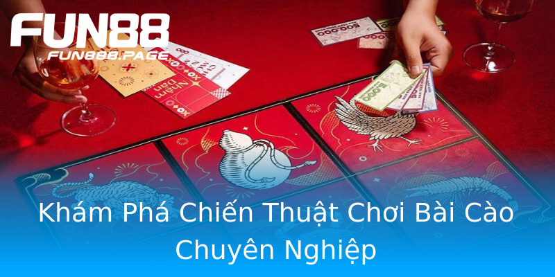 Khám Phá Chiến Thuật Chơi Bài Cào Chuyên Nghiệp Khám Phá Chiến Thuật Chơi Bài Cào Chuyên Nghiệp